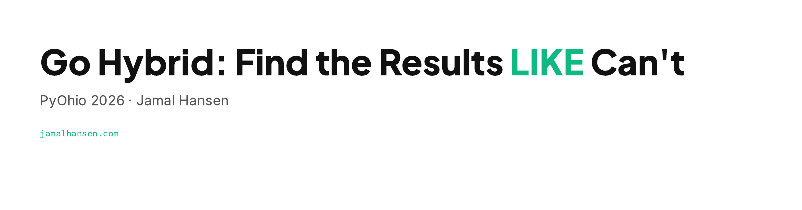 Title slide: Go Hybrid, Find the Results LIKE Can't